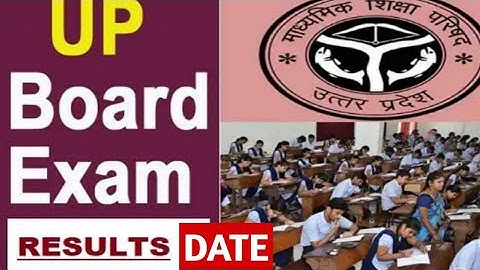 U.P. BOARD EXAM RESULT DATE/HIGH SCHOOL EXAM 2020 RESULT DATE/INTERMEDIATE EXAM 2020 RESULT DATE