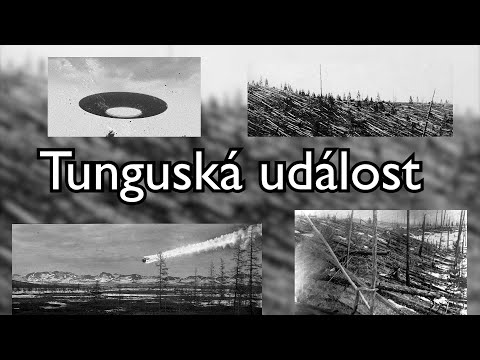 Video: Příběhy Meteoritu Tunguska - Alternativní Pohled