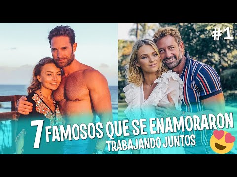 7 FAMOSOS QUE ENAMORARON TRABAJANDO JUNTOS 2020 / Tops Famosos