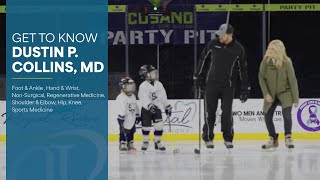 Get to Know Dustin P. Collins, MD | Orthopedic Institute