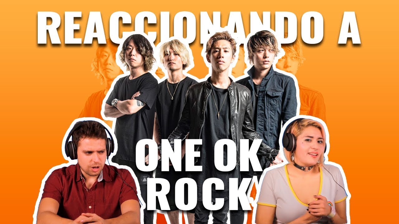 One Ok Rock: A través de los años | Reaccionando