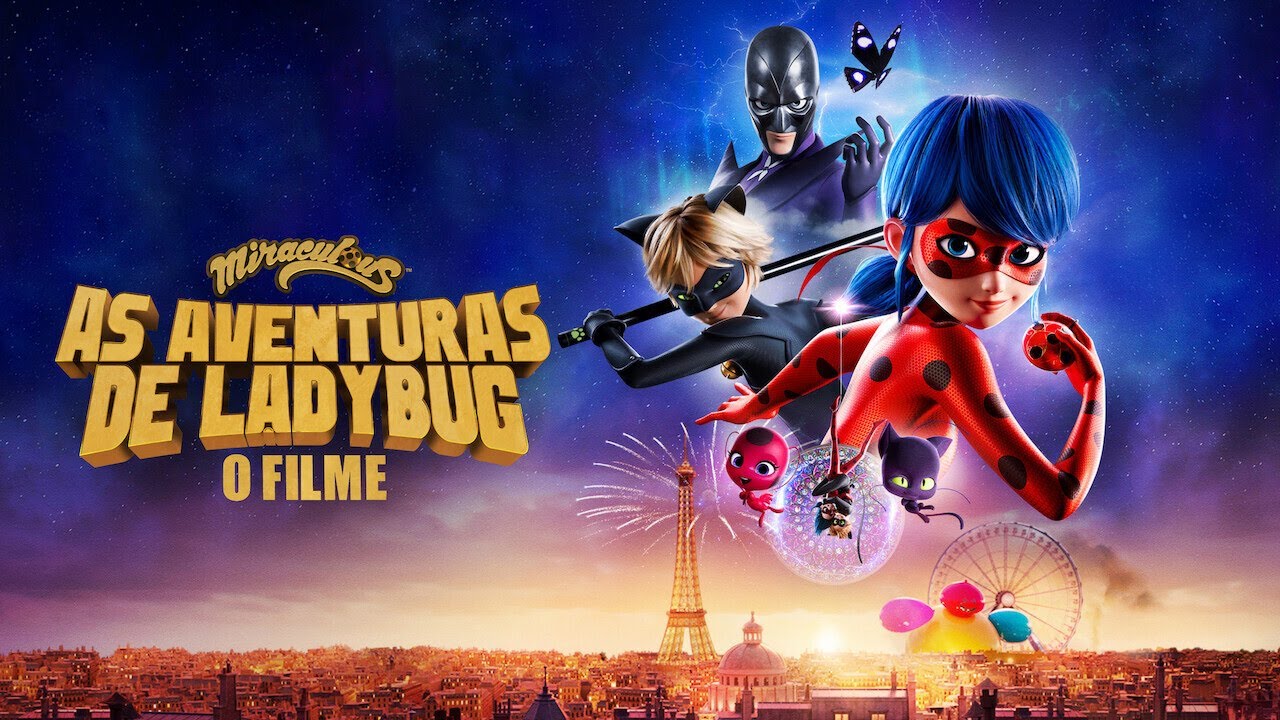 Miraculous: As Aventuras de Ladybug – O Filme' está chegando em