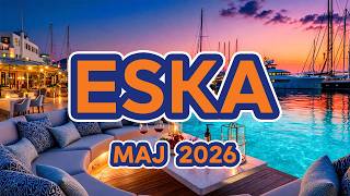 Eska Hity Majówka 2026 -- Muzyka 2026 Nowości -- Polska Eska Mix