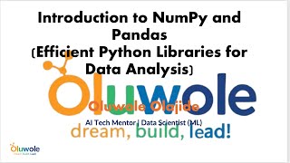 Beginners Lecture Two (Part 1): Introduction to NumPy and Pandas
