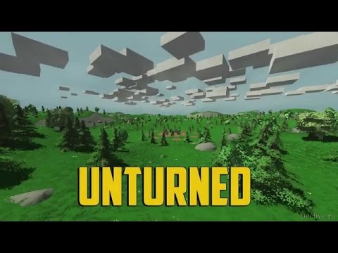 Гайд для новичков в Unturned. [Что надо делать, когда только зашёл?]