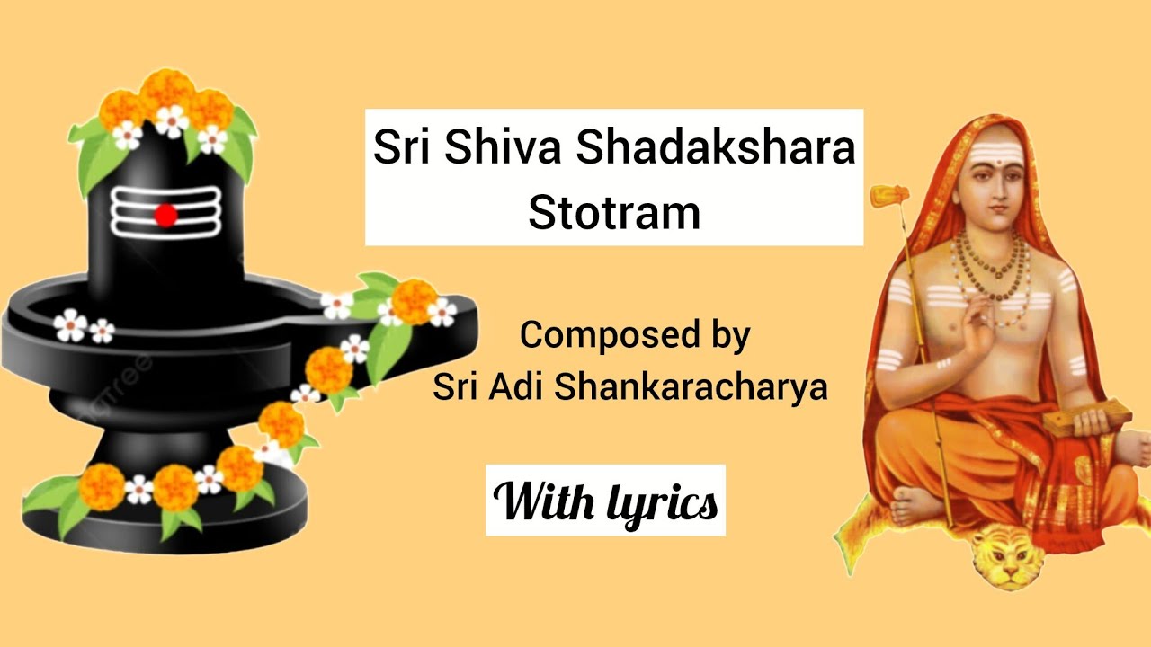 Shiva Shadakshara Stotram | Omkaram Bindu Samyukhtam Shiva Mantra  AdiShankaracharya MahaShivaratri 