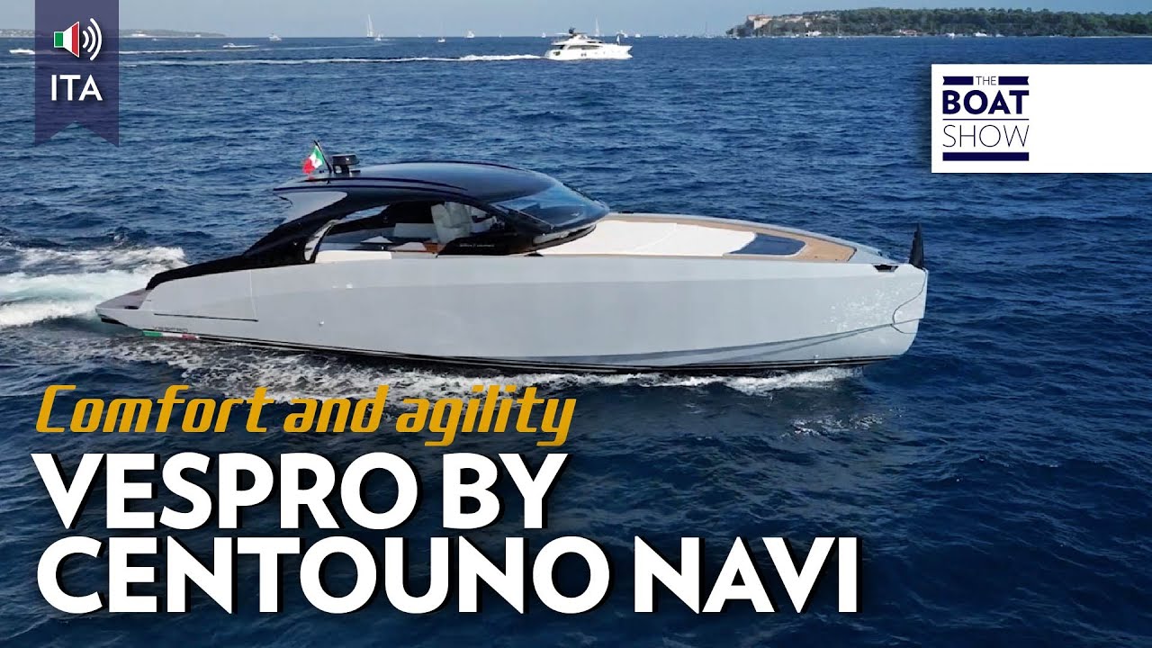 ⁣[ITA] CENTOUNO NAVI VESPRO - Prova Yacht a Motore - The Boat Show