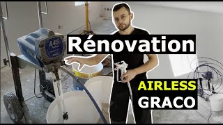 Peinture airless rénovation maison DIY graco a45 pro plus
