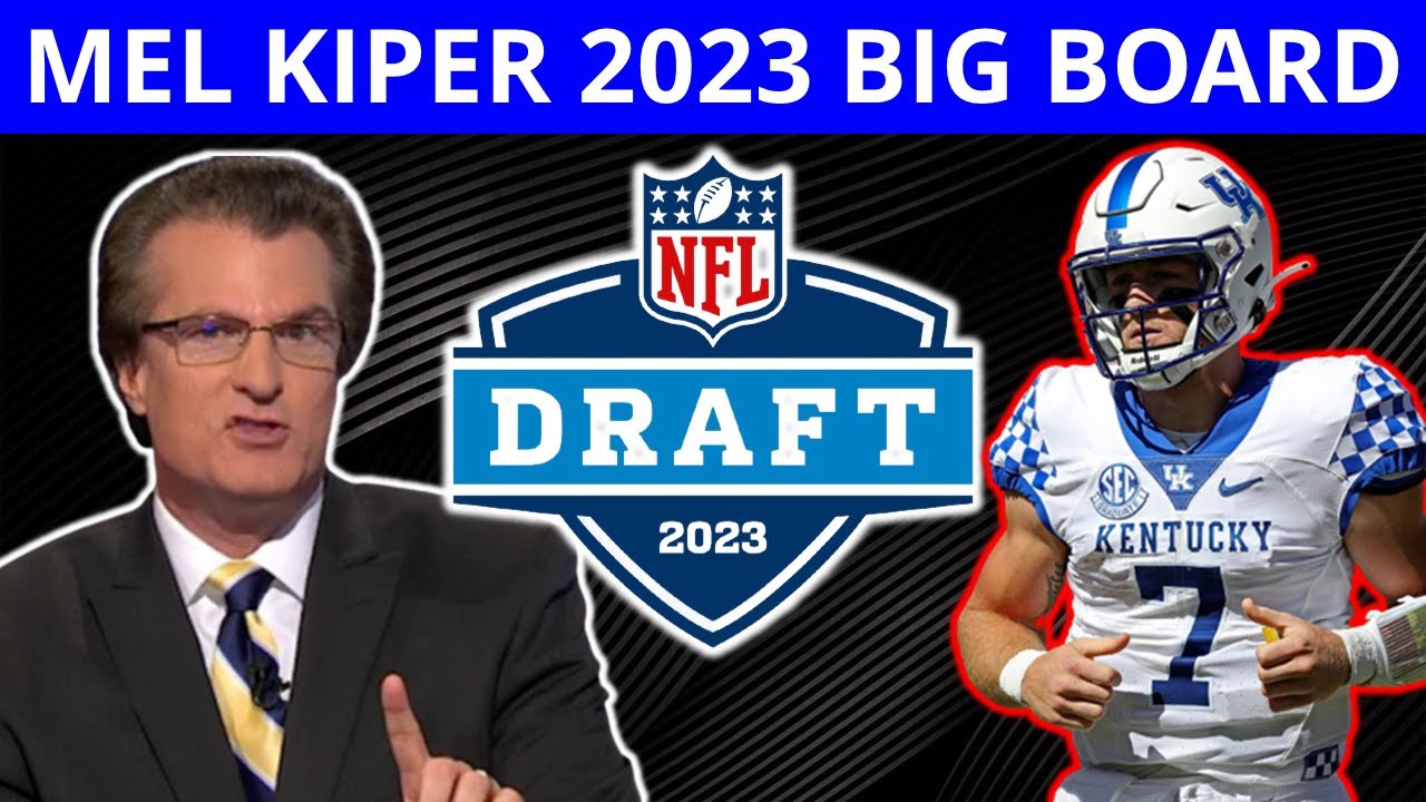 Mel Kiper releases brand new Top 25 big board rankings for 2023