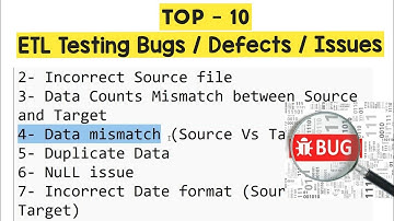 Top 10 ETL Testing Bugs | Defects | Issues #etltesting @testerhoon28