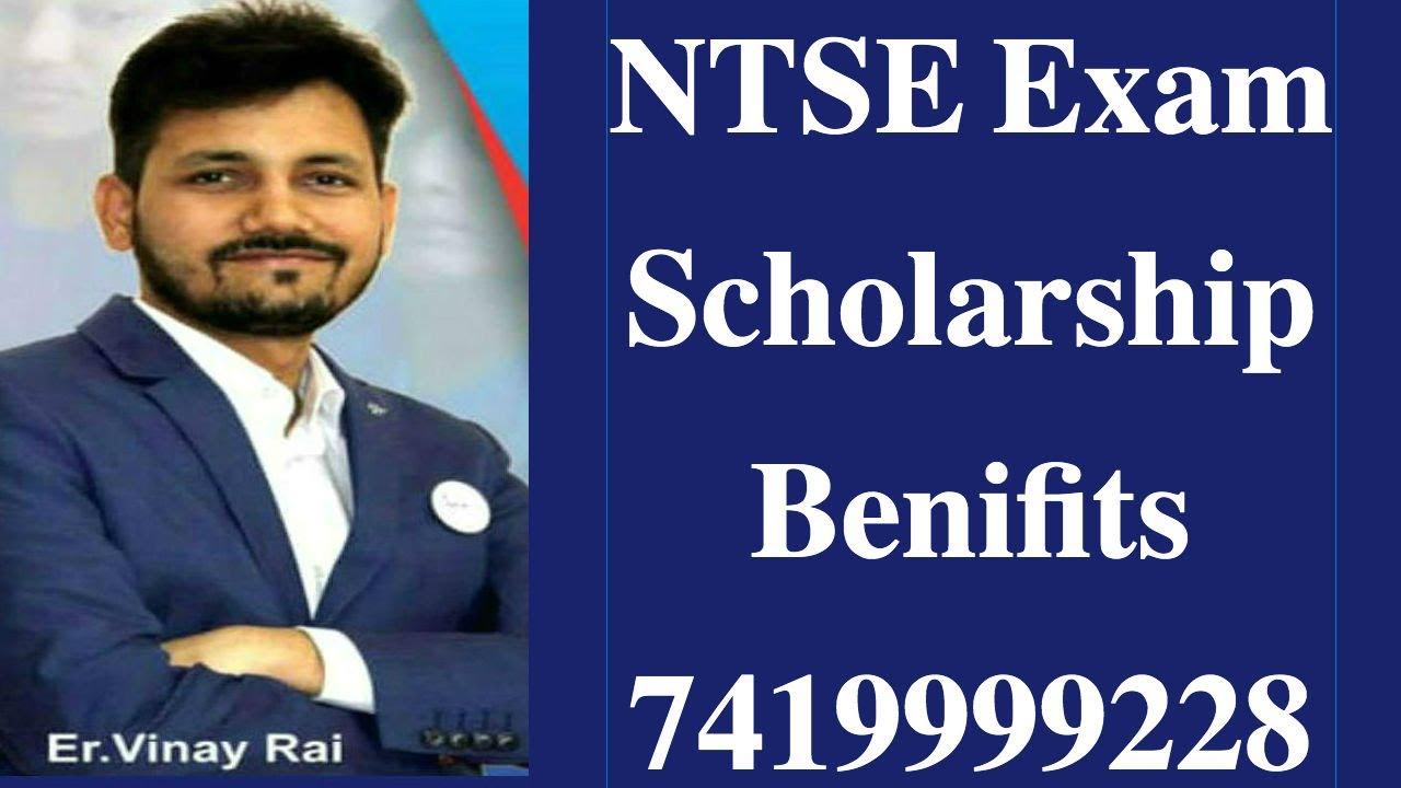 Advantages of being an NTSE Scholar | Benifits of NTSE Scholarship | Buy Books Online | 7419999228