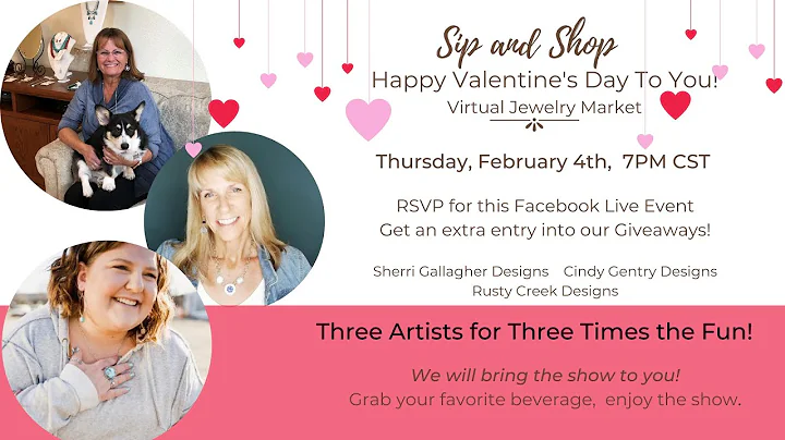Sip and Shop   Happy Valentine's Day to You!
