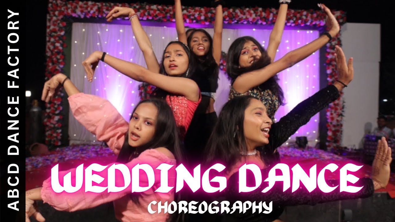 ⁣WEDDING DANCE | ABCD DANCE FACTORY | CHOREOGRAPHY | TRENDING SONGS MIX | BOLLYWOOD DANCE | LATEST