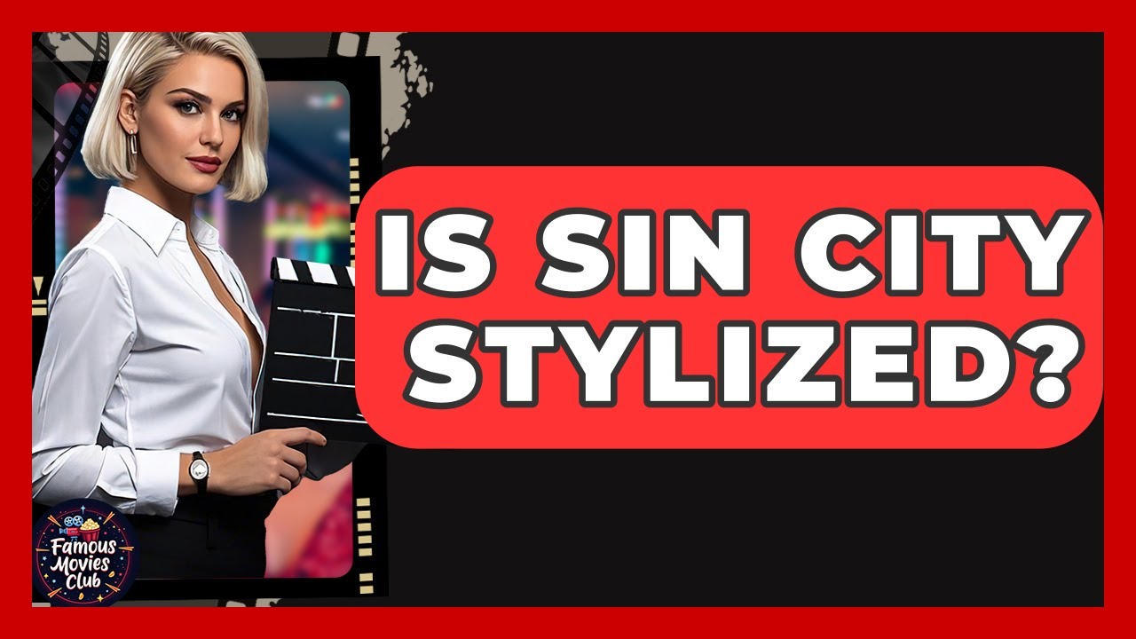 Is Sin City Stylized? - Famous Movies Club