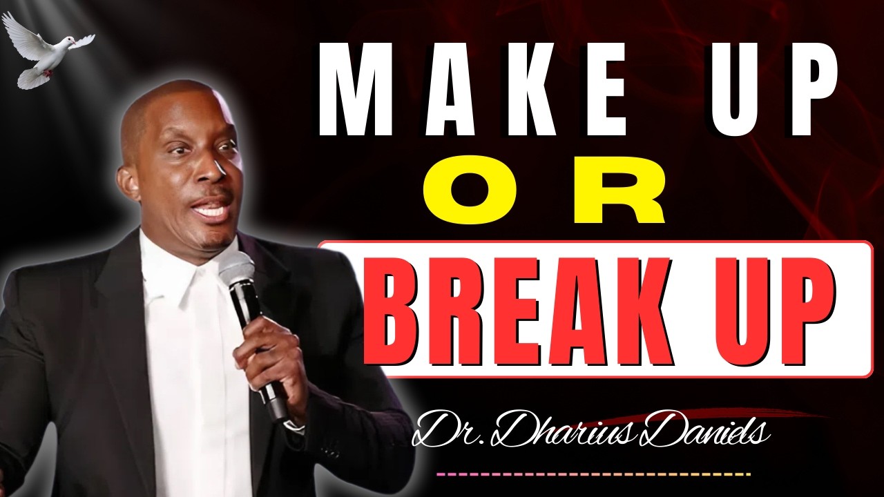 Make Up or Break Up? How to Know When God Is Telling You to Move On