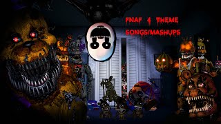 FNAF 4 Character Theme songs/Mashups