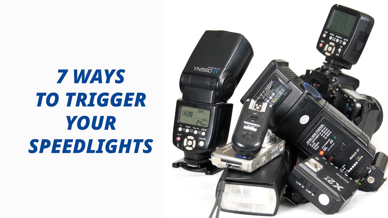 7 Ways to Trigger Your Speedlight