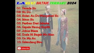 LAGU BATAK NONSTOP 2024 Terbaru Viral   Sasada ho   Pariban dari Jakarta   Sapala Naung Hupilit