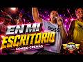 ❤️ EN MI ESCRITORIO ❤️ SONIDO CREMAS 🔥 SAN LUCAS TEPEMAJALCO -2026