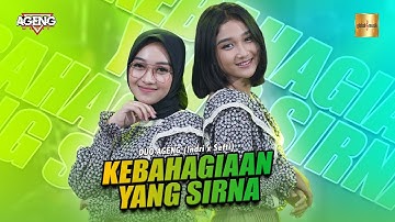 DUO AGENG (Indri x Sefti) ft Ageng Music - Kebahagiaan Yang Sirna (Official Live Music)