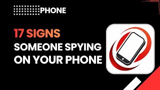 17 Signs Someone Is Spying On Your Phone | Phone Hacked Warning Signs 2026