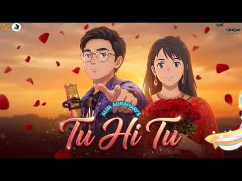 Tu Hi Tu | Official Song | Aum Agrahari Latest