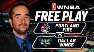 Today's WNBA Picks: Portland Fire vs Dallas Wings | Robert Ferringo WNBA Predictions & Best Bets