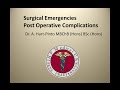 Surgical Emergencies - Post Operative Complications
