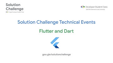 Flutter and Dart | Solution Challenge Technical Events | DSC SASTRA Deemed To Be University
