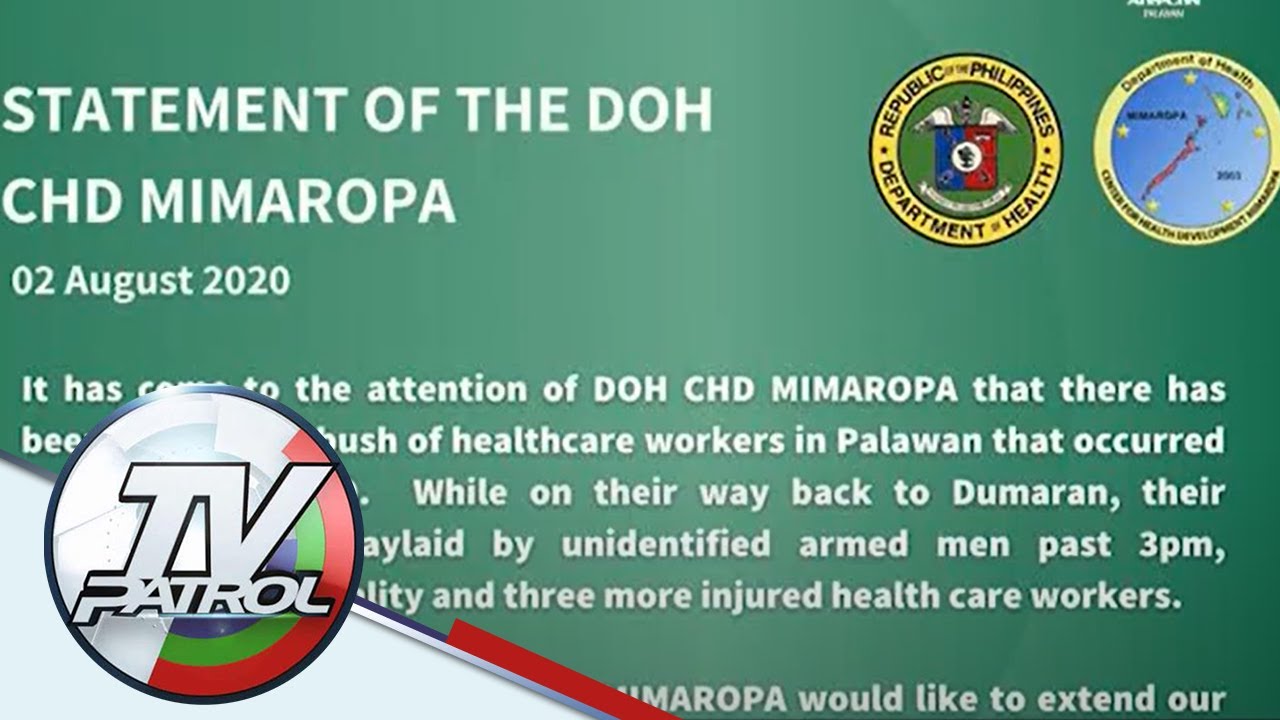 DOH, kinondena ang pananambang sa ambulansiya na ikinamatay ng isang nurse | TV Patrol Palawan