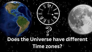 Time Dilation Explained in Short | Does the Universe follow different time Zones?