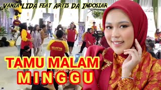 tamu malam minggu ( selfi ) vania lida feat artis DA