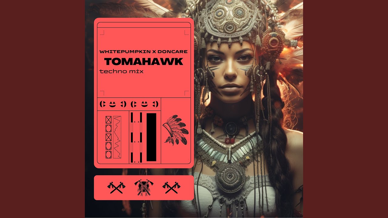 Watch TOMAHAWK (Techno Mix) on YouTube Watch TOMAHAWK (Techno Mix) on YouTube