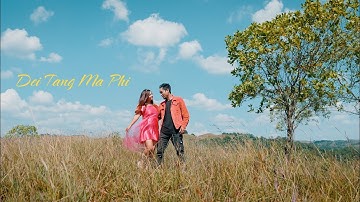 Dei Tang Ma Phi | Official Music Video @GoldenstarMyrchiang