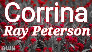 CORRINA - RAY PETERSON (LYRICS)