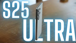 Galaxy S25 Ultra Review After Three Weeks
