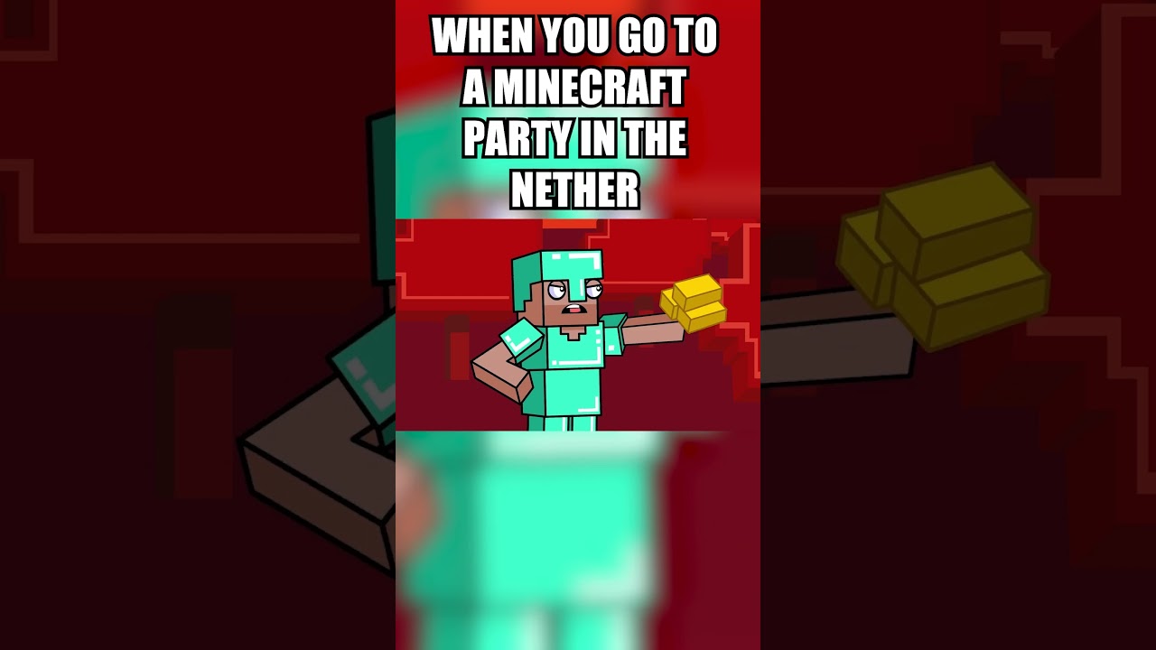 When you go to a Minecraft party in the Nether #minecraft #shorts