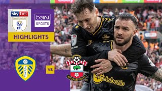 Thumbnail for Leeds United v Southampton | EFL Championship Play-Off Final 23/24 Match Highlights