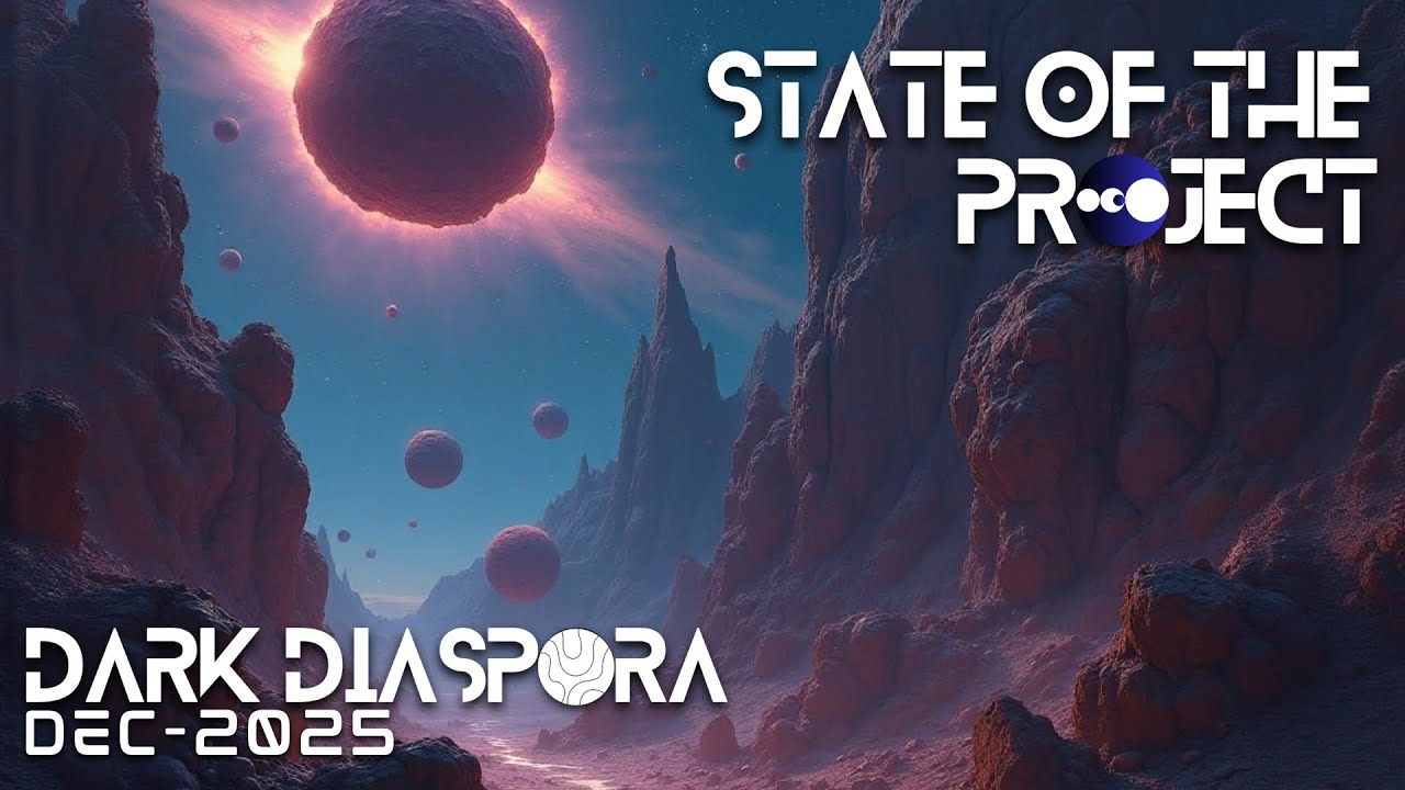 Состояние проекта, декабрь 2025 г. | Вселенная «Темная диаспора» | Путешествие в миростроительстве