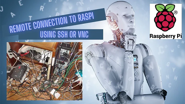 Remote Connection to Raspberry Pi Using SSH or VNC
