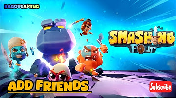 How to Add Friends in Smashing Four PVP 