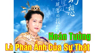 Hoán Tưởng Là Phản Ảnh của Sự Thật, Illusion Is a Reflection of Reality 5.2000 Philippine VCD 691