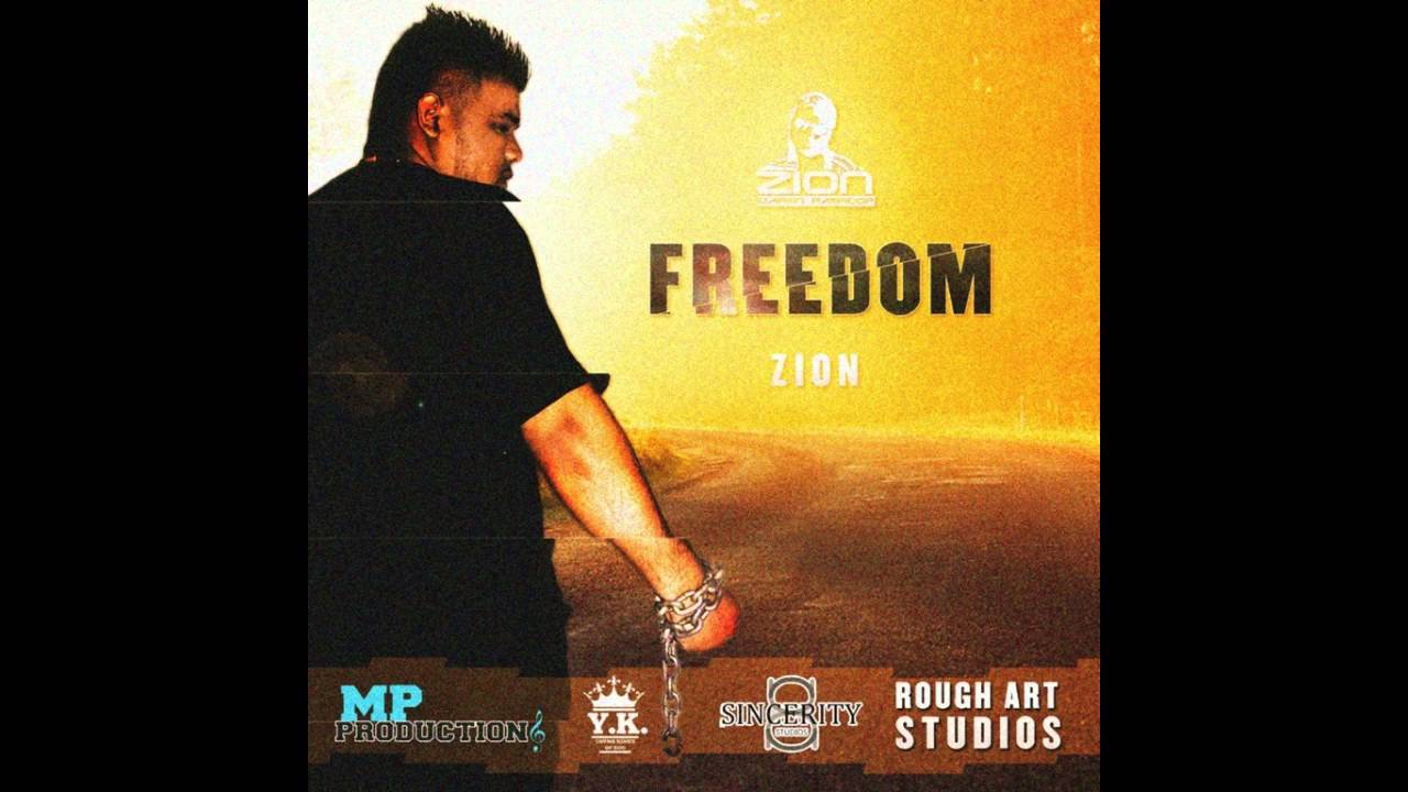 Zion - Freedom (Soca 2016)