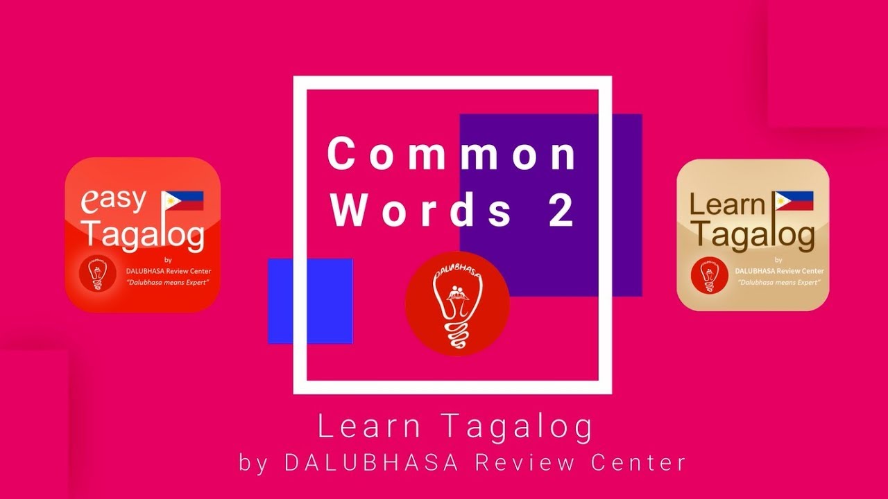 Learn Tagalog by DALUBHASA by Dalubhasa Review Center