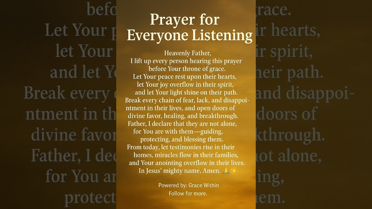 Prayer for Everyone Listening