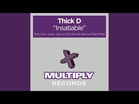 Thick Dick — Insatiable (Vocal 12" Mix)