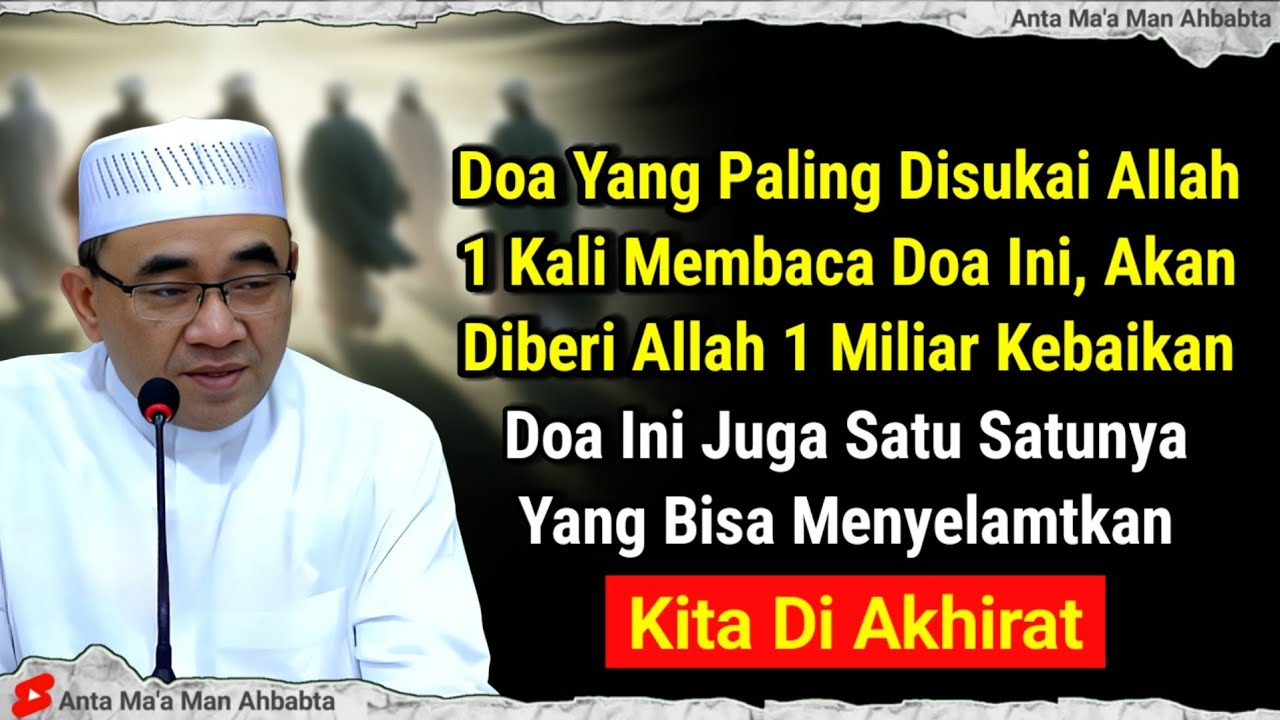 TIDAK ADA DUANYA ‼️INILAH DOA YANG PALING DISUKAI ALLAH - ABAH GURU BAKHIET TERBARU 2026