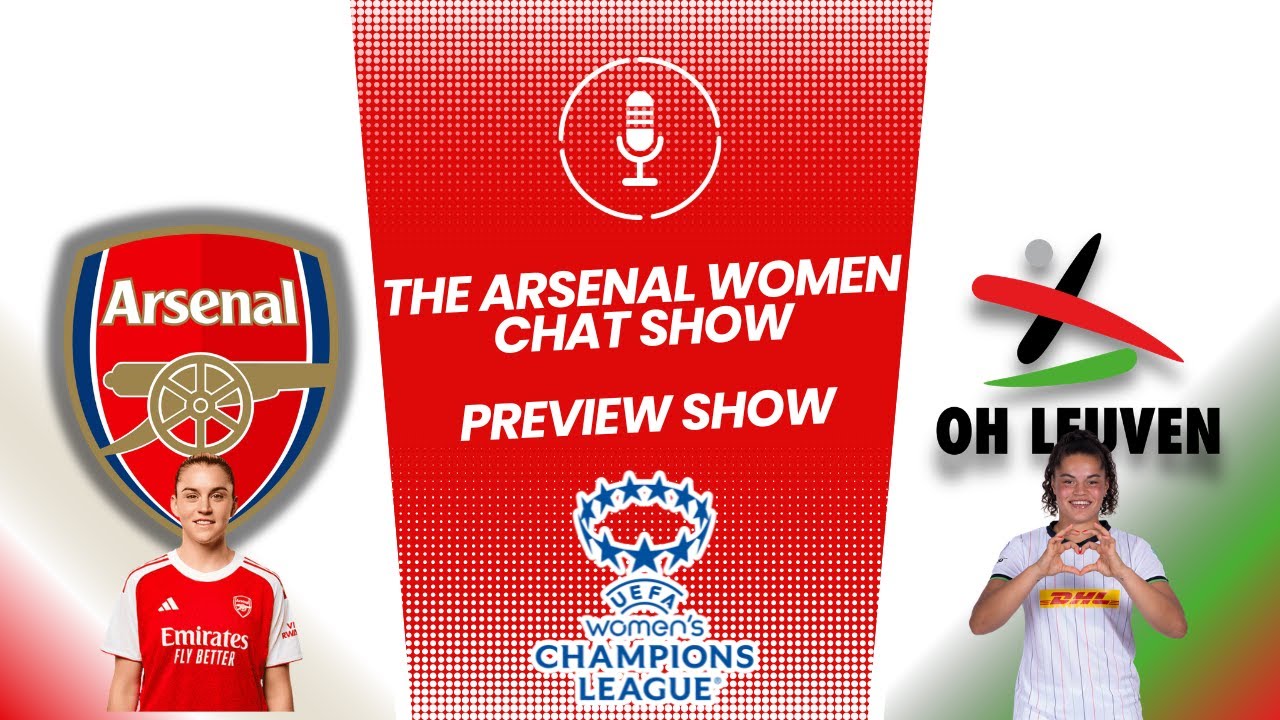Arsenal W vs OH Leuven UWCL Preview 🔴⚪ + The WSL Postponement Problem