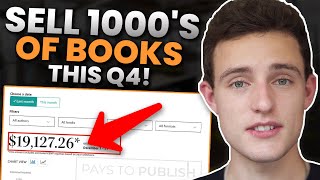 Use These 4 Strategies To Sell 1000's Of Books On Amazon KDP This Q4!