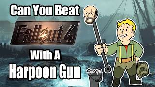Can you beat Fallout 4 With a Harpoon Gun screenshot 4